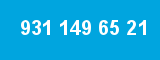 931 149 65 21